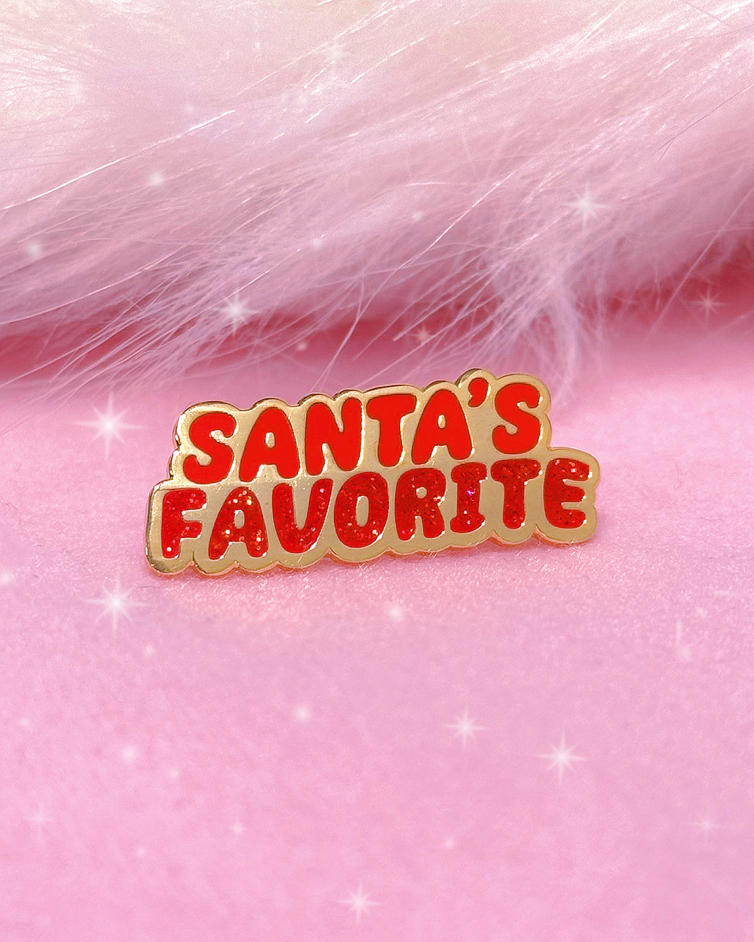 Santa's Favorite | Mini Enamel Pin