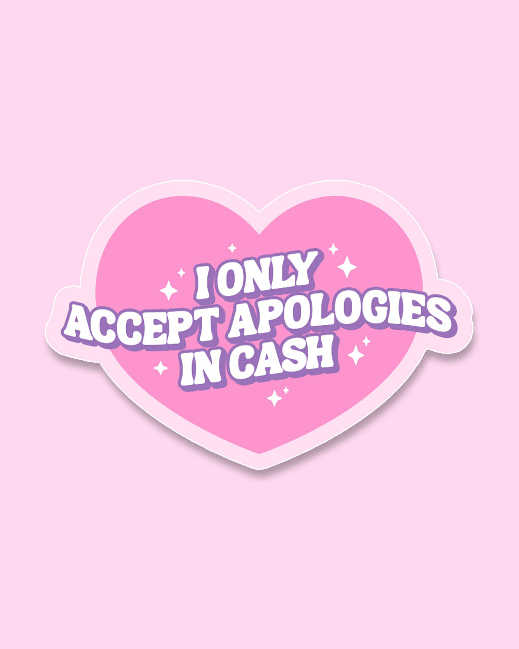 Apologies in Cash Sticker